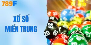 Xổ Số Miền Trung - Cơ Hội Làm Giàu Nhanh Chóng Tại 789F
